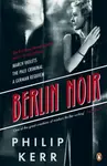 Berlin Noir - Philip Kerr