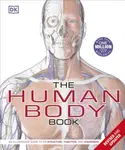 The Human Body Book - Richard Walker, Steve Parker