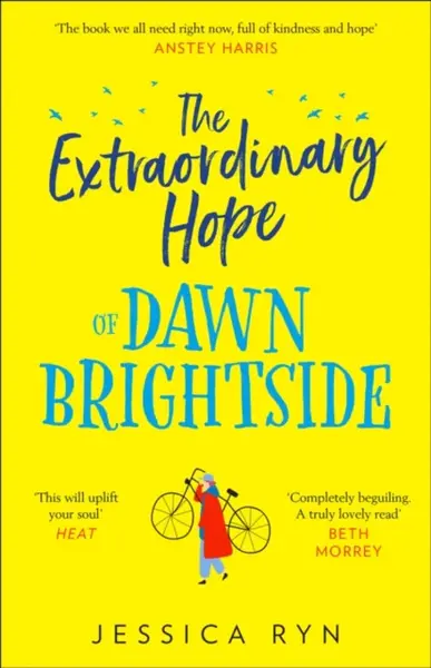 The Extraordinary Hope of Dawn Brightside - Jessica Ryn