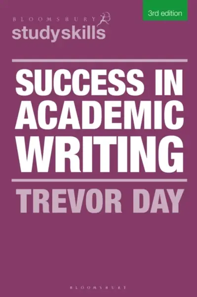 Success in Academic Writing - Trevor Day