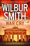War Cry - Wilbur Smith