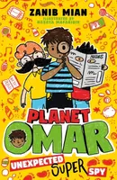 Planet Omar: Unexpected Super Spy - Zanib Mian