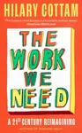 The Work We Need - Hilary Cottam