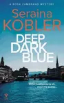 Deep Dark Blue - Seraina Kobler