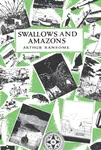 Swallows and Amazons - Arthur Ransome