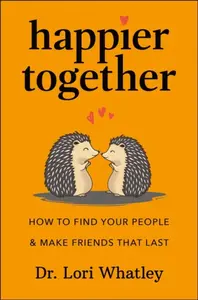 Happier Together - Lori Whatley