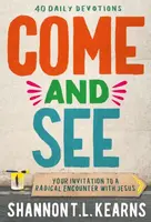 Come and See - Shannon T. L. Kearns