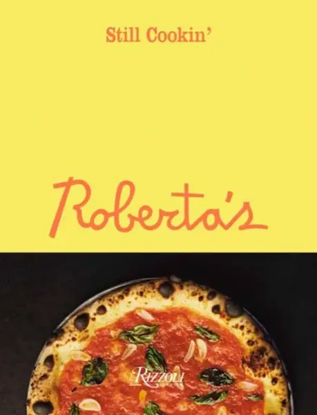 Roberta's - Brandon Hoy, Carlo Mirarchi