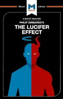 An Analysis of Philip Zimbardo's The Lucifer Effect - Alexander Oâ€™Connor