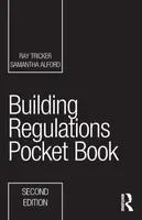 Building Regulations Pocket Book - Ray  Tricker, Samantha Alford