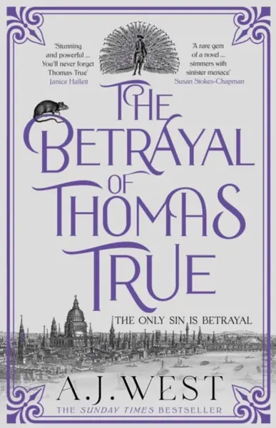The Betrayal of Thomas True - A.J. Westonia