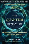 The Quantum Revelation - Paul Levy
