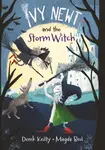 Ivy Newt and the Storm Witch - Derek Keilty