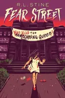 Who Killed the Homecoming Queen? - Robert Lawrence Stine