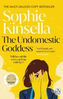 The Undomestic Goddess - Sophie Kinsellová