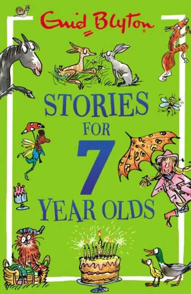Stories for Seven-Year-Olds - Enid Blyton