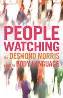 Peoplewatching - Desmond Morris