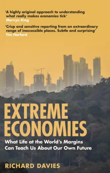 Extreme Economies - Richard Davies