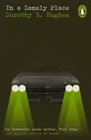 In a Lonely Place - Dorothy B.  Hughesová