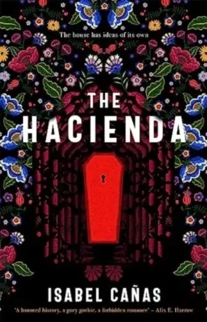 The Hacienda - Isabel Canas