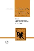 Grammatica Latina - Hans H. Orberg
