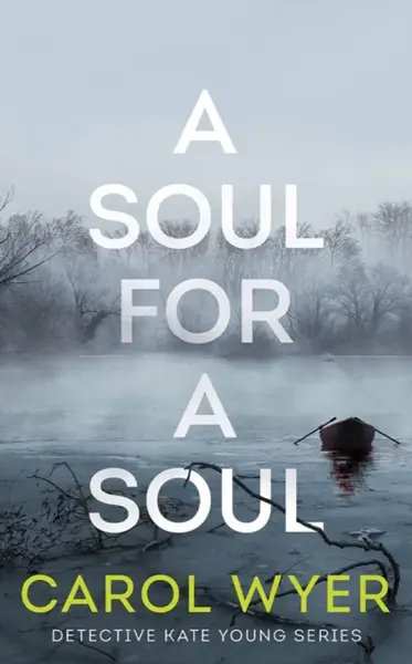 A Soul for a Soul - Carol Wyer