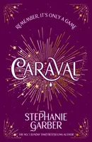 Caraval - Stephanie Garberová