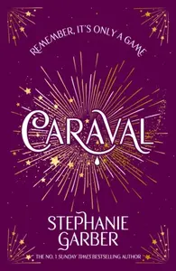 Caraval - Stephanie Garberová