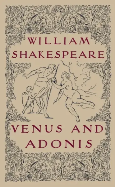 Venus and Adonis - William Shakespeare