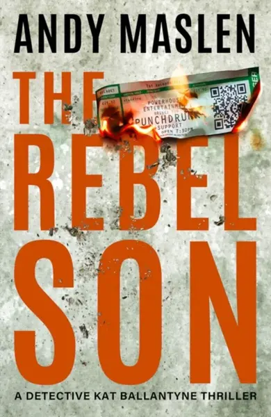 The Rebel Son - Andy Maslen