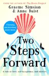 Two Steps Forward - Graeme Simsion, Anne Buist