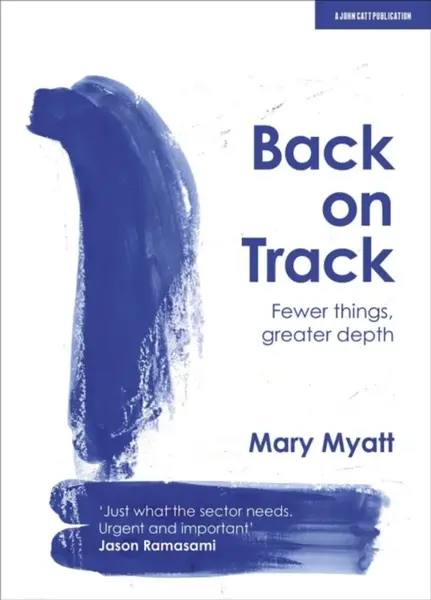 Back on Track - Mary Myatt