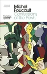 The History of Sexuality: 4 (Confessions of the Flesh) - kniha z kategorie Humanitní a společenské vědy