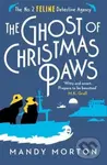 The Ghost of Christmas Paws - Mandy Morton - kniha z kategorie Detektivky, thrillery a horory