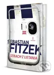 Strach z lietania - Sebastian Fitzek - kniha z kategorie Thrillery