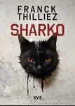 Sharko (Defekt) - Franck Thilliez