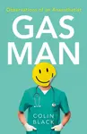 Gas Man - Colin Black