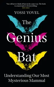 The Genius Bat - Yossi Yovel