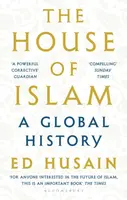 The House of Islam - Husain Ed