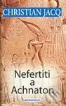 Nefertiti a Achnaton - Christian Jacq - kniha z kategorie Beletrie