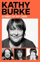 Mind of My Own - Kathy Burke