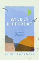 Wildly Different - Lonsdale Sarah