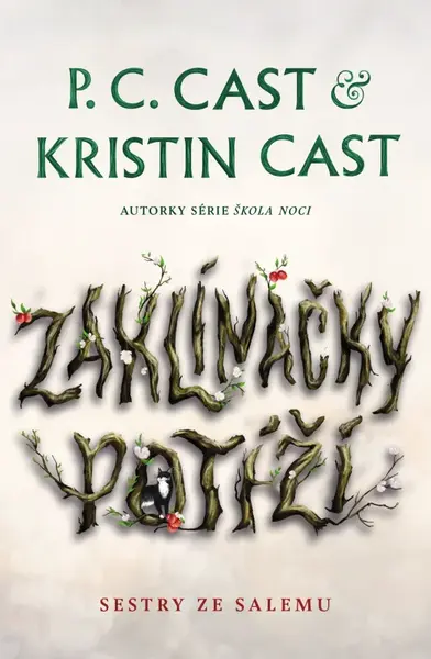 Zaklínačky potíží (Defekt) - Kristin Castová, P. C. Castová