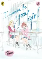 I Wanna Be Your Girl Vol. 2 - Umi Takase