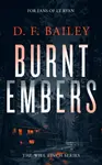 Burnt Embers - D.F. Bailey