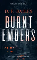 Burnt Embers - D.F. Bailey