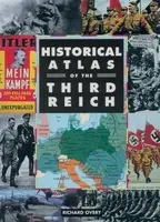 Historical Atlas of the Third Reich - Richard Overy