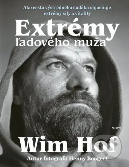 Extrémy ľadového muža - Wim Hof - kniha z kategorie Fotografie