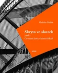 Skryto ve slovech aneb Co nám slova vlastně říkají - kniha z kategorie Společenská beletrie