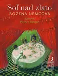 Soľ nad zlato - Božena Němcová - kniha z kategorie Pro děti